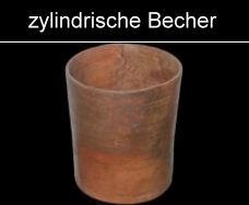 zylindrische römische Becher