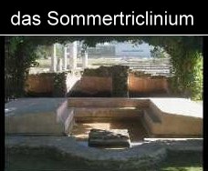 triclinium - Sommertriclinium